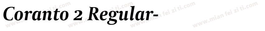 Coranto 2 Regular字体转换